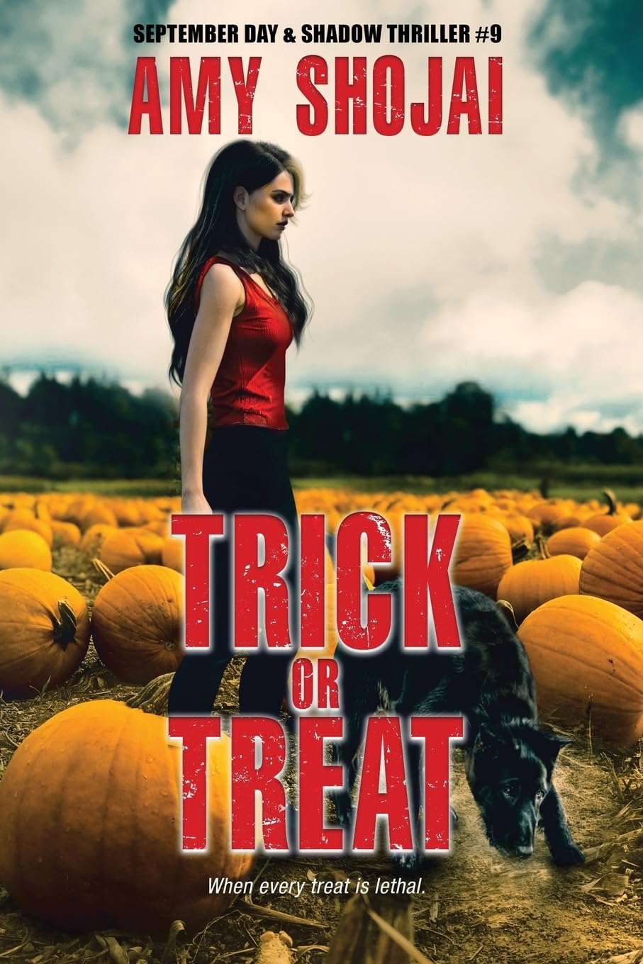 Trick Or Treat: A Dog Lover's Crime Thriller Suspense (The September Day Series)
