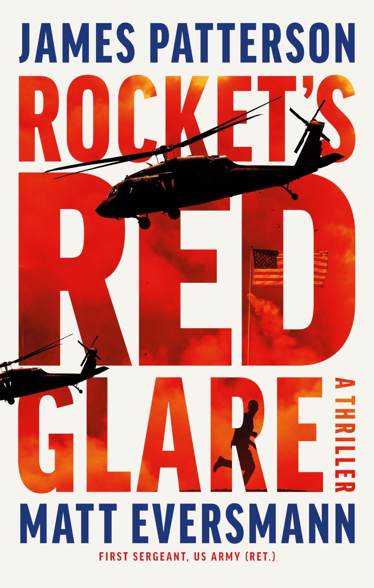 Rocket's Red Glare - A Thriller