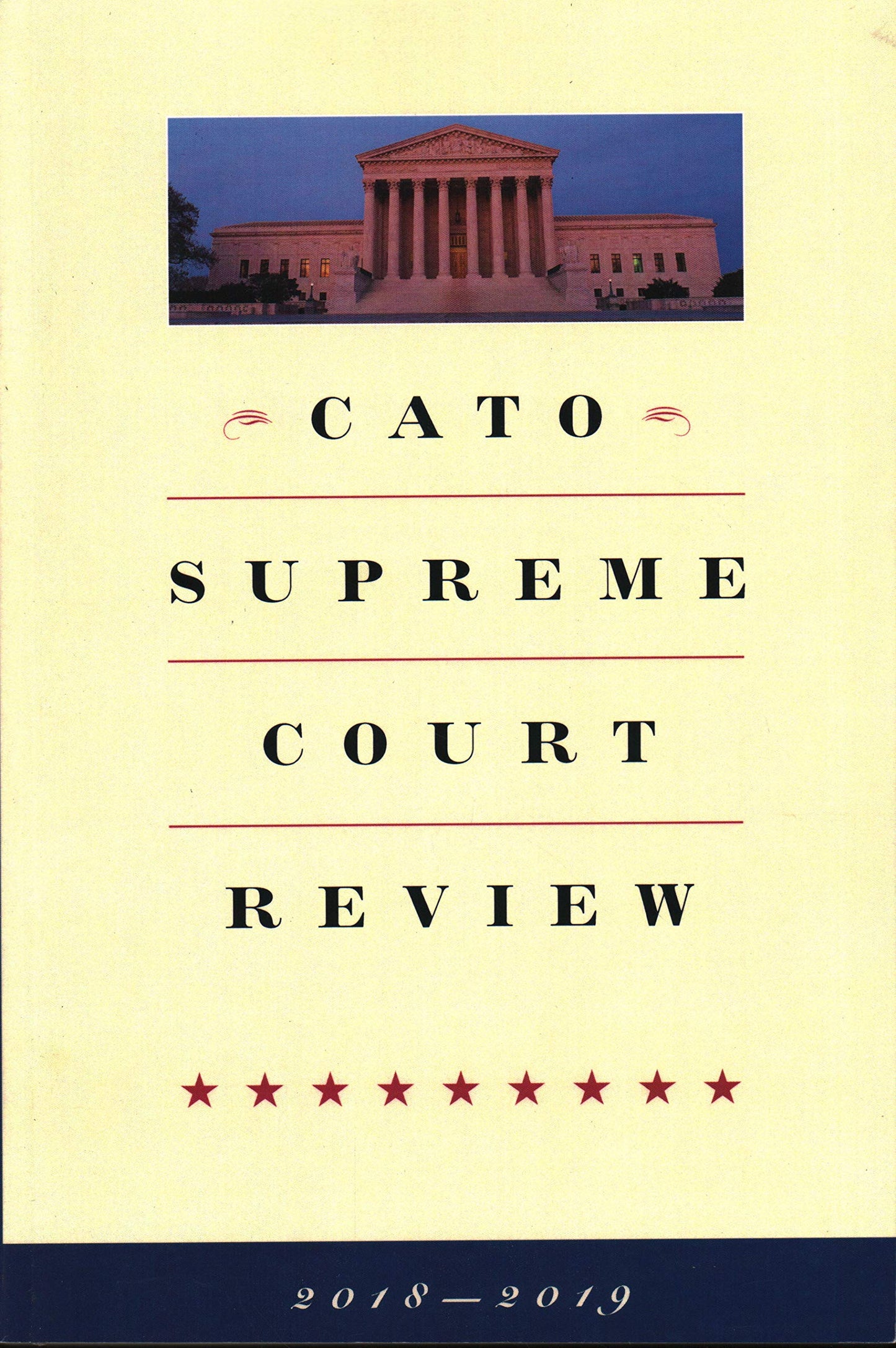 Cato Supreme Court Review: 2018-2019 - 6626