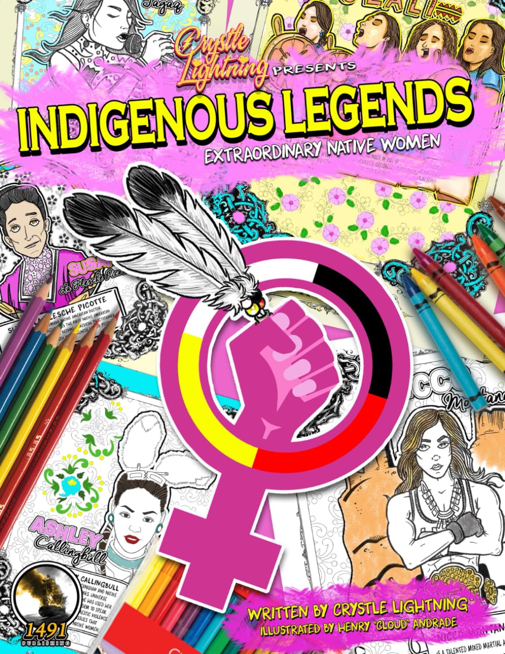 Crystle Lightning Presents: Indigenous Legends: Extraordinary Native Women