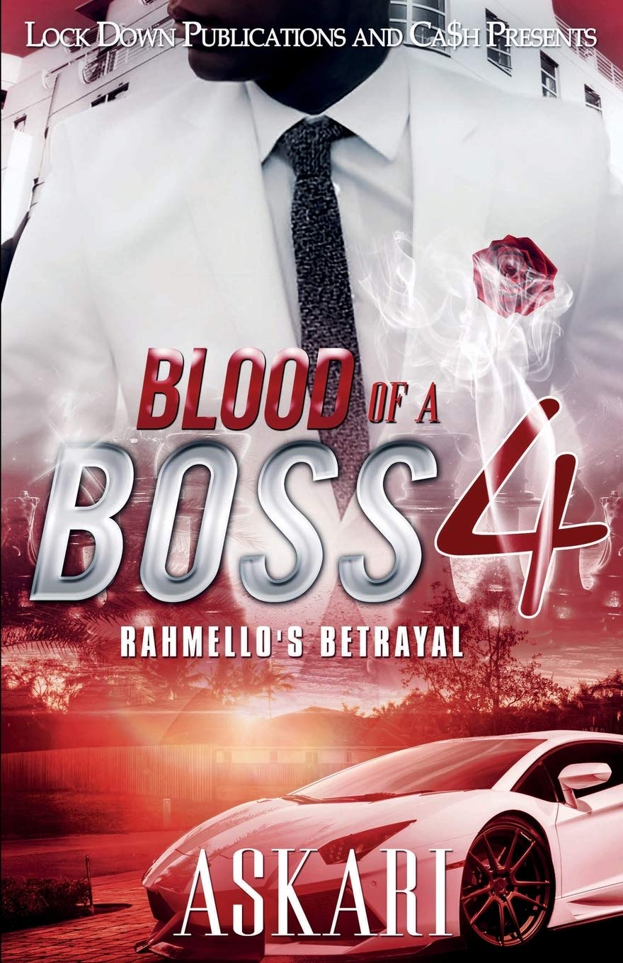 Blood of a Boss 4: Rahmello's Betrayal - 4872