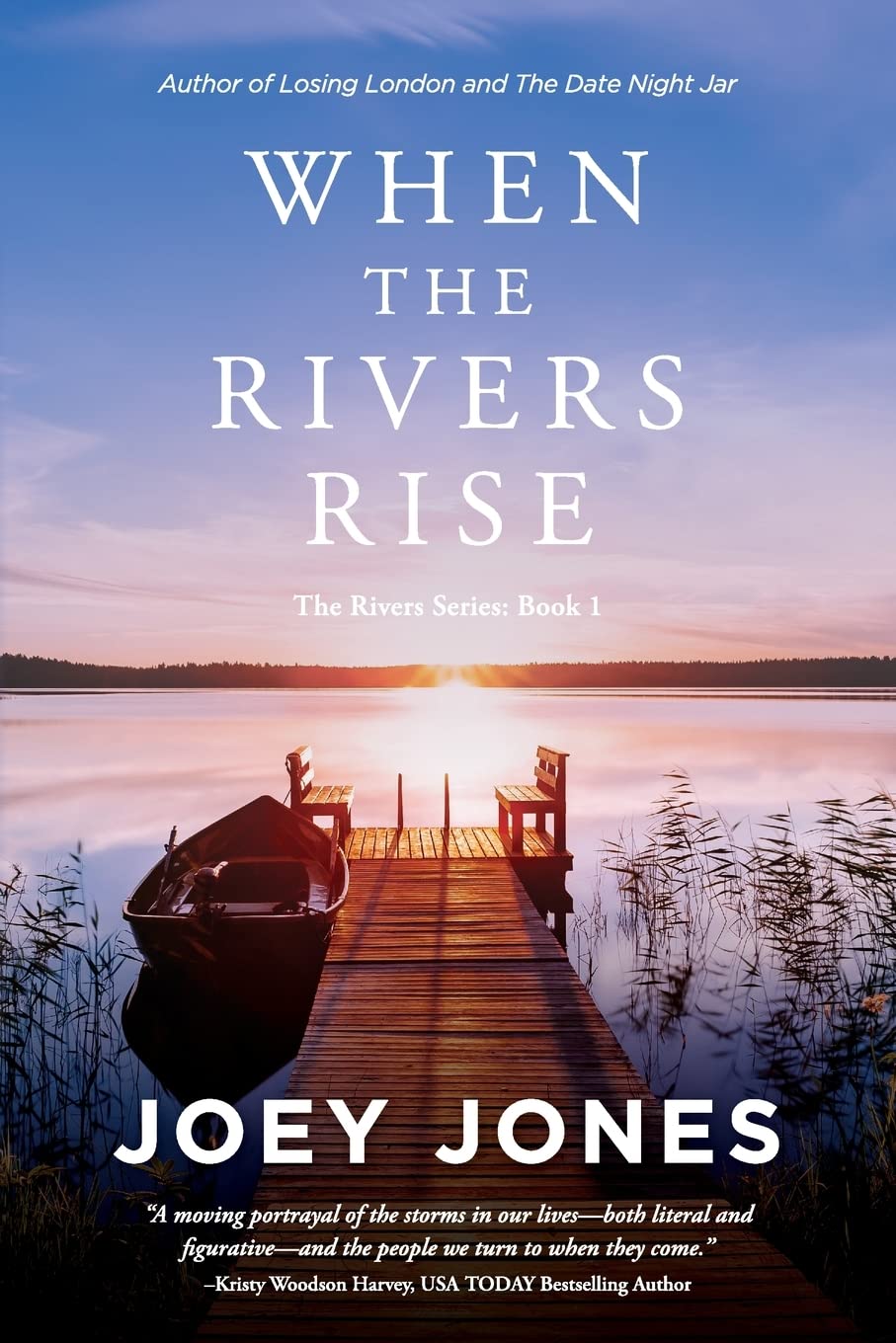 When the Rivers Rise (The Rivers Series)