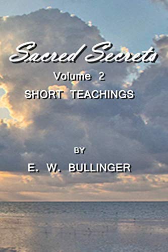 Sacred Secrets Volume 2: Short Teachings
