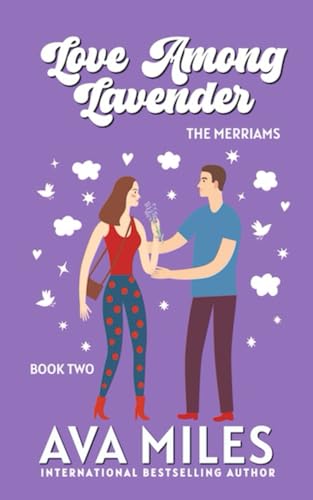 Love Among Lavender (The Merriams)
