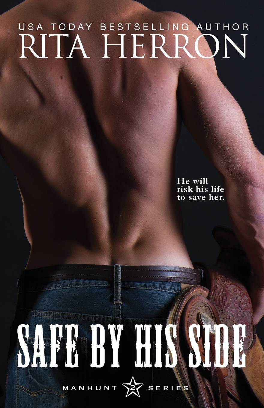 Safe By His Side (Manhunt)