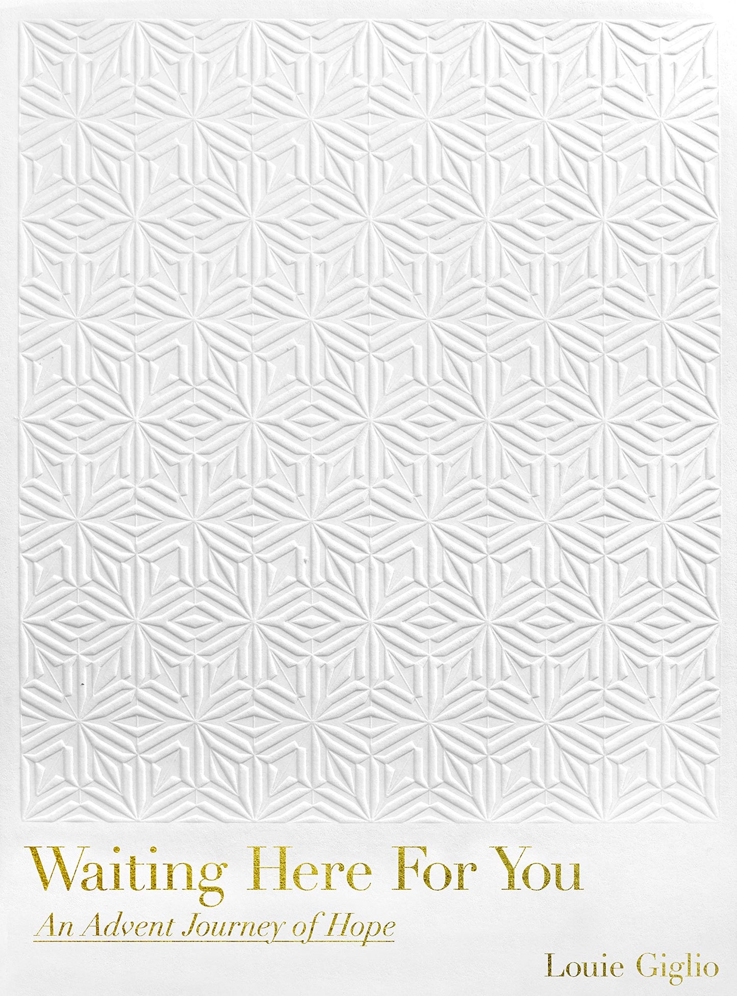 Waiting Here For You: An Advent Journey of Hope - 70