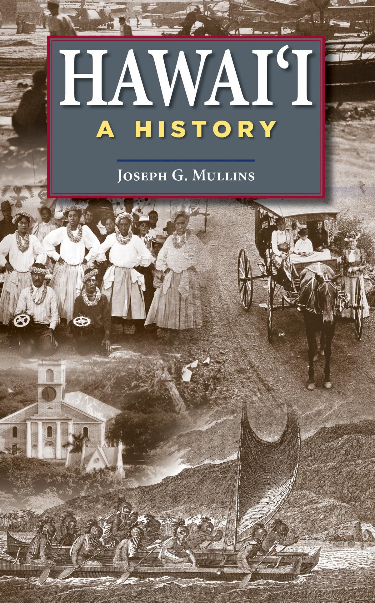 Hawai‘i A History