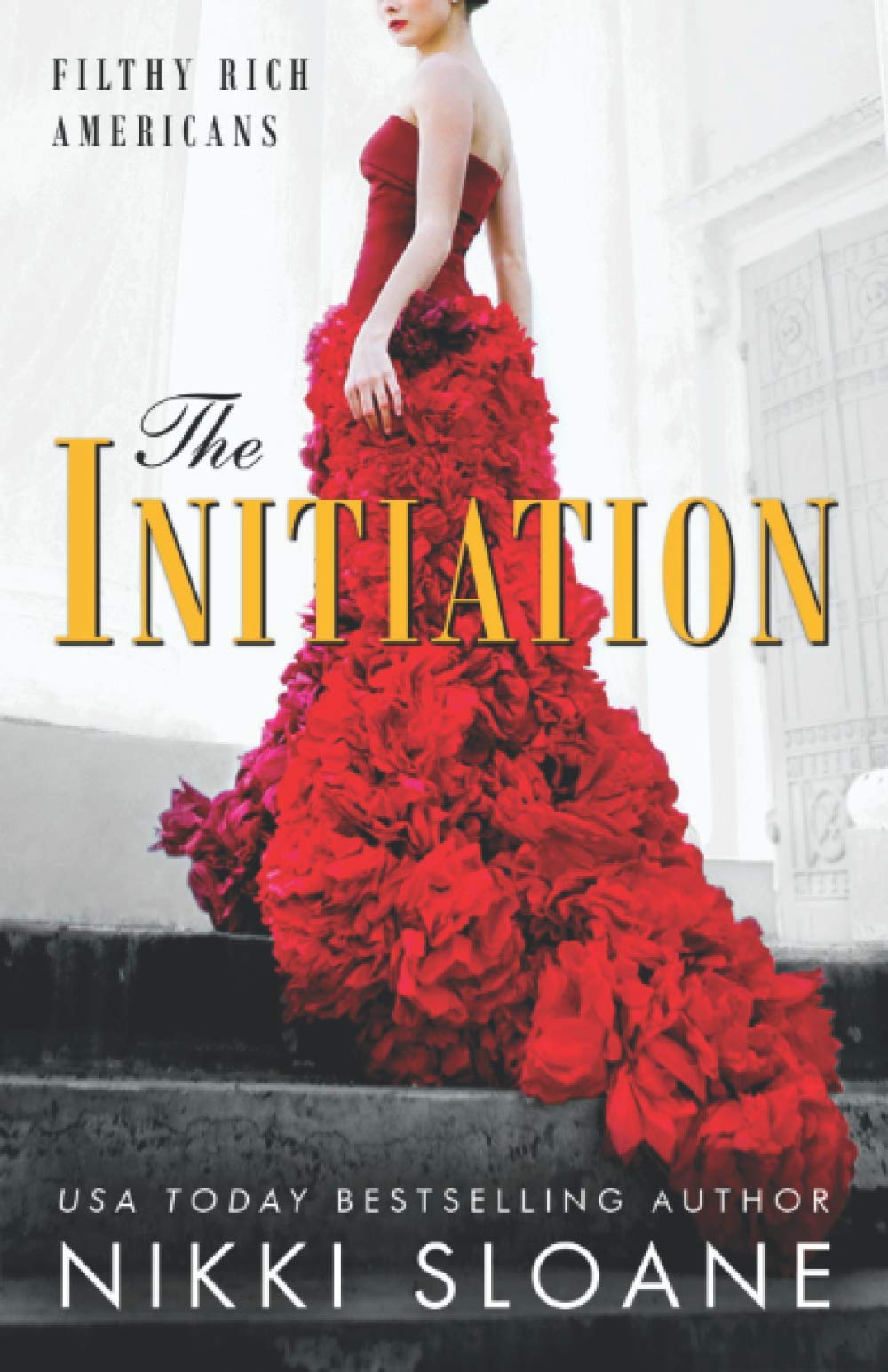 The Initiation (Filthy Rich Americans)