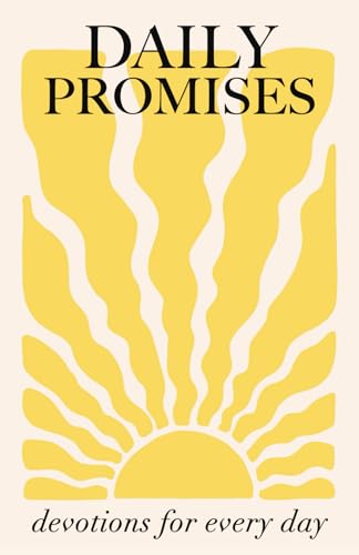 Daily Promises: Devotions for Every Day - 570