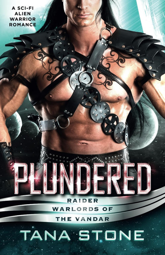 Plundered: A Sc-Fi Alien Warrior Romance (Raider Warlords of the Vandar) - 1455