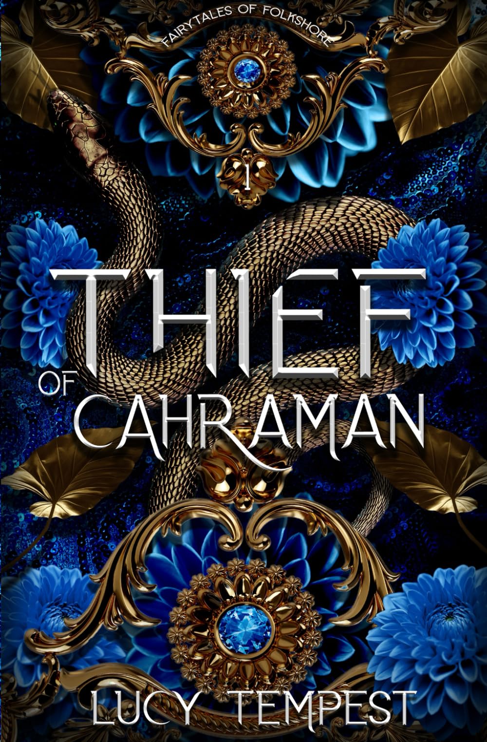 Thief of Cahraman: A Retelling of Aladdin (Fairytales of Folkshore)