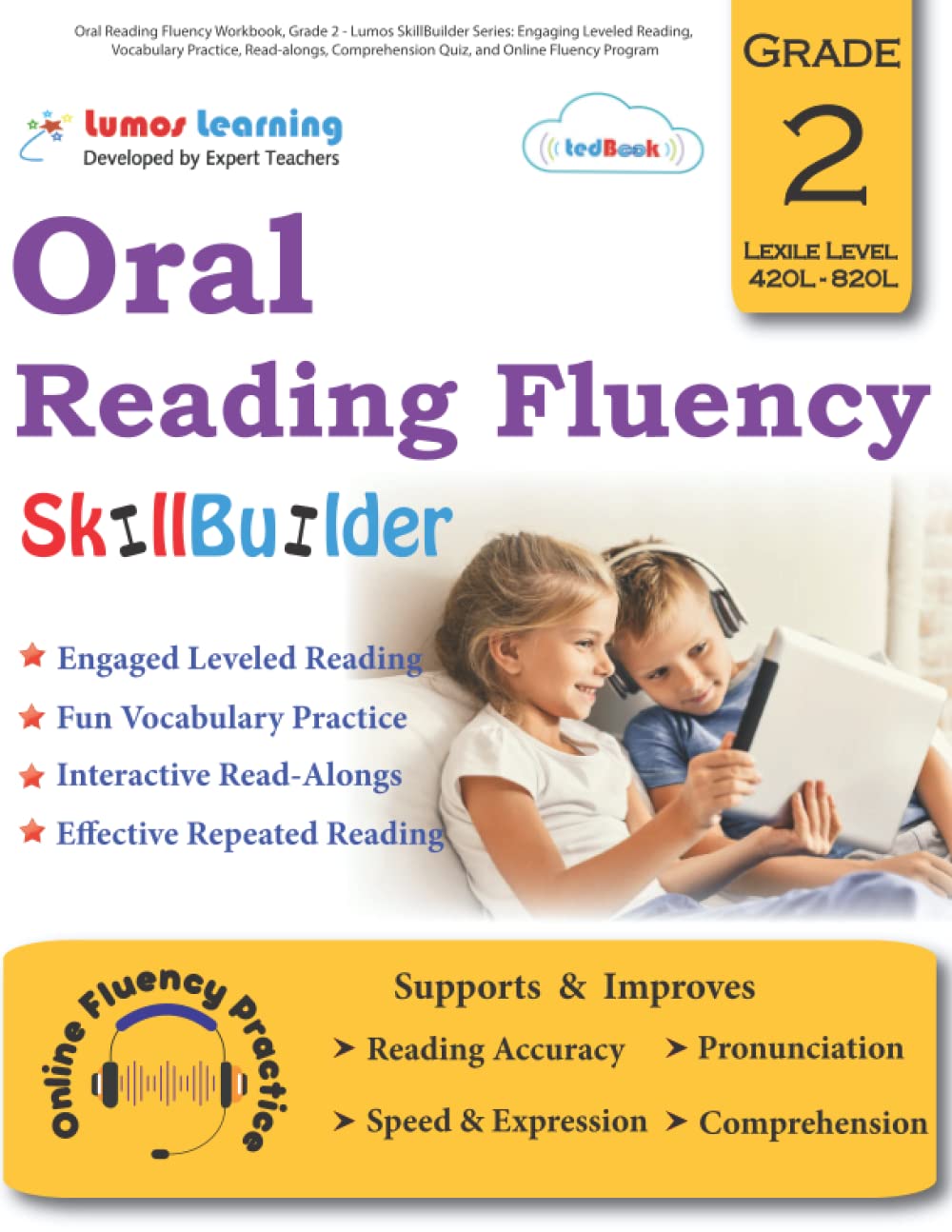 Oral Reading Fluency Workbook, Grade 2 - Lumos SkillBuilder Series: Engaging Leveled Reading, Vocabulary Practice, Read-alongs, Comprehension Quiz, and Online Fluency Program - 6349