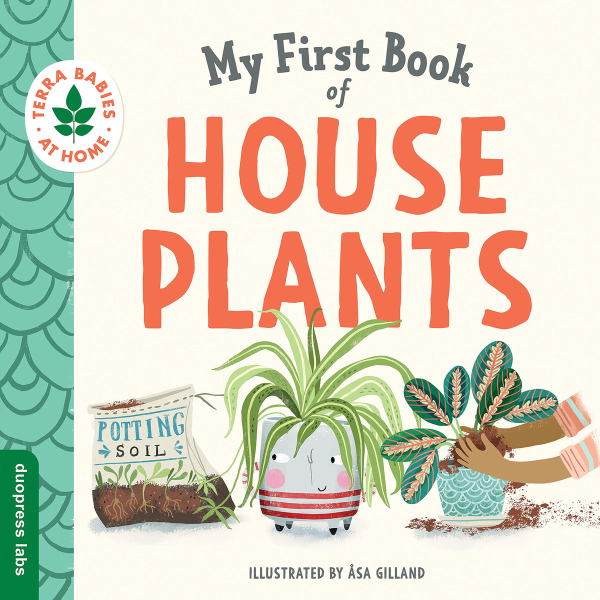 My First Book of Houseplants: A perfect book for summer reading (Terra Babies at Home)