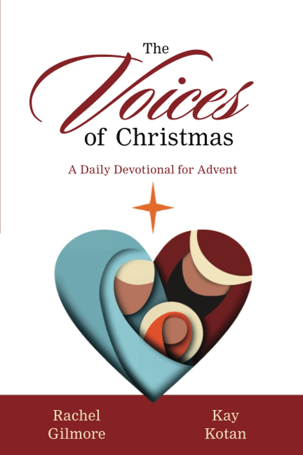 The Voices of Christmas: A Daily Devotional for Advent