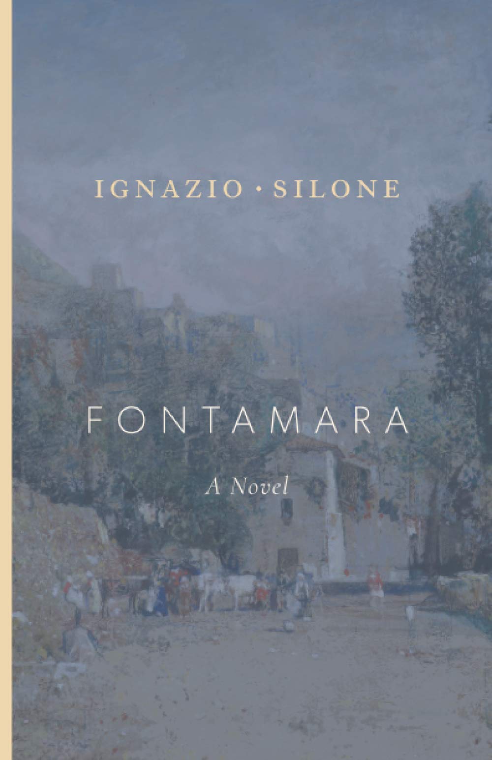 Fontamara (The Abruzzo Trilogy) - 7042