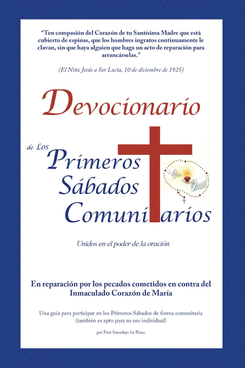 Devocionario de Los Primeros Sábados Comunitarios (Spanish Edition)