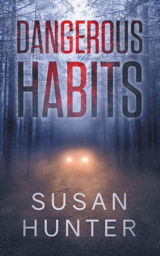Dangerous Habits (Leah Nash Mysteries) - 2780