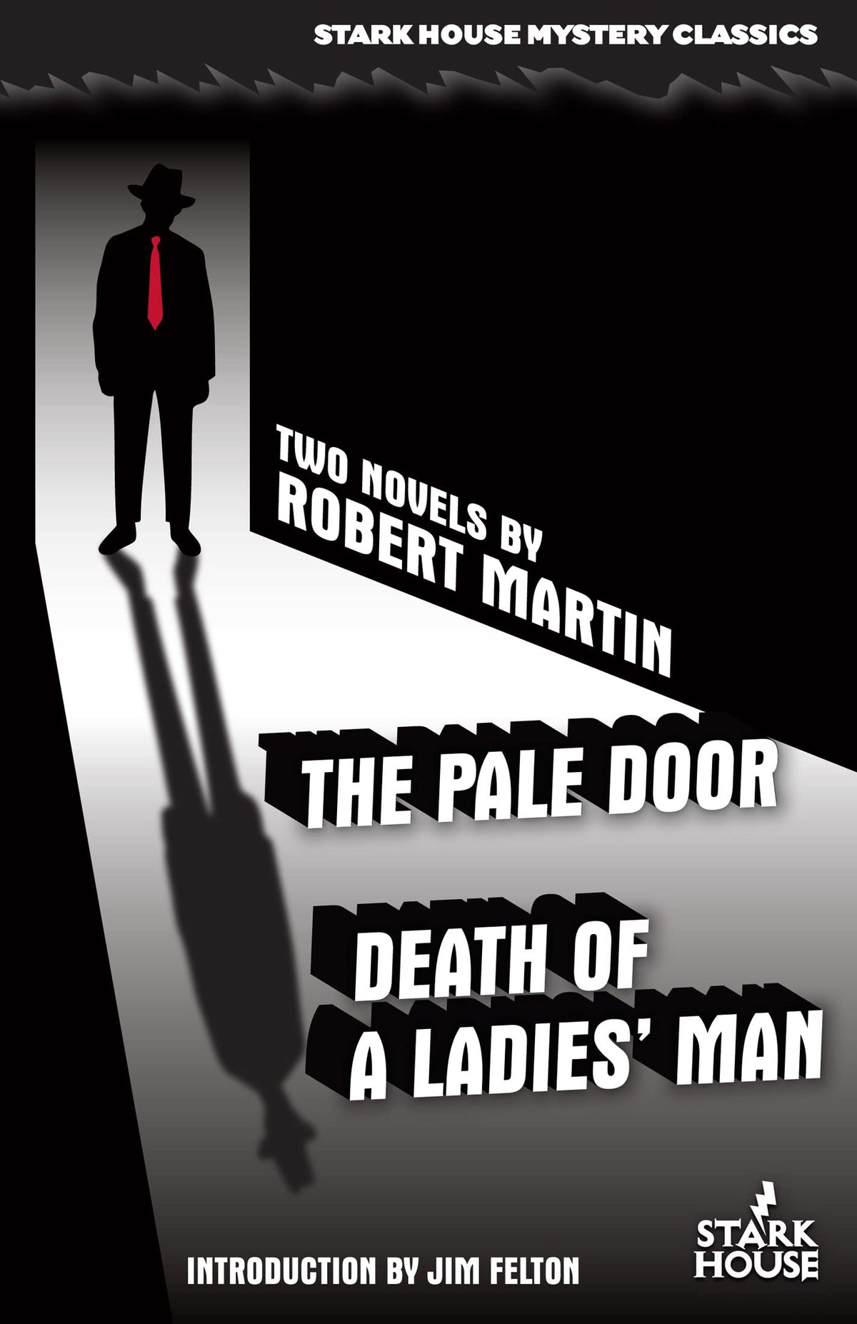 The Pale Door / Death of a Ladies' Man (Stark House Mystery Classics)