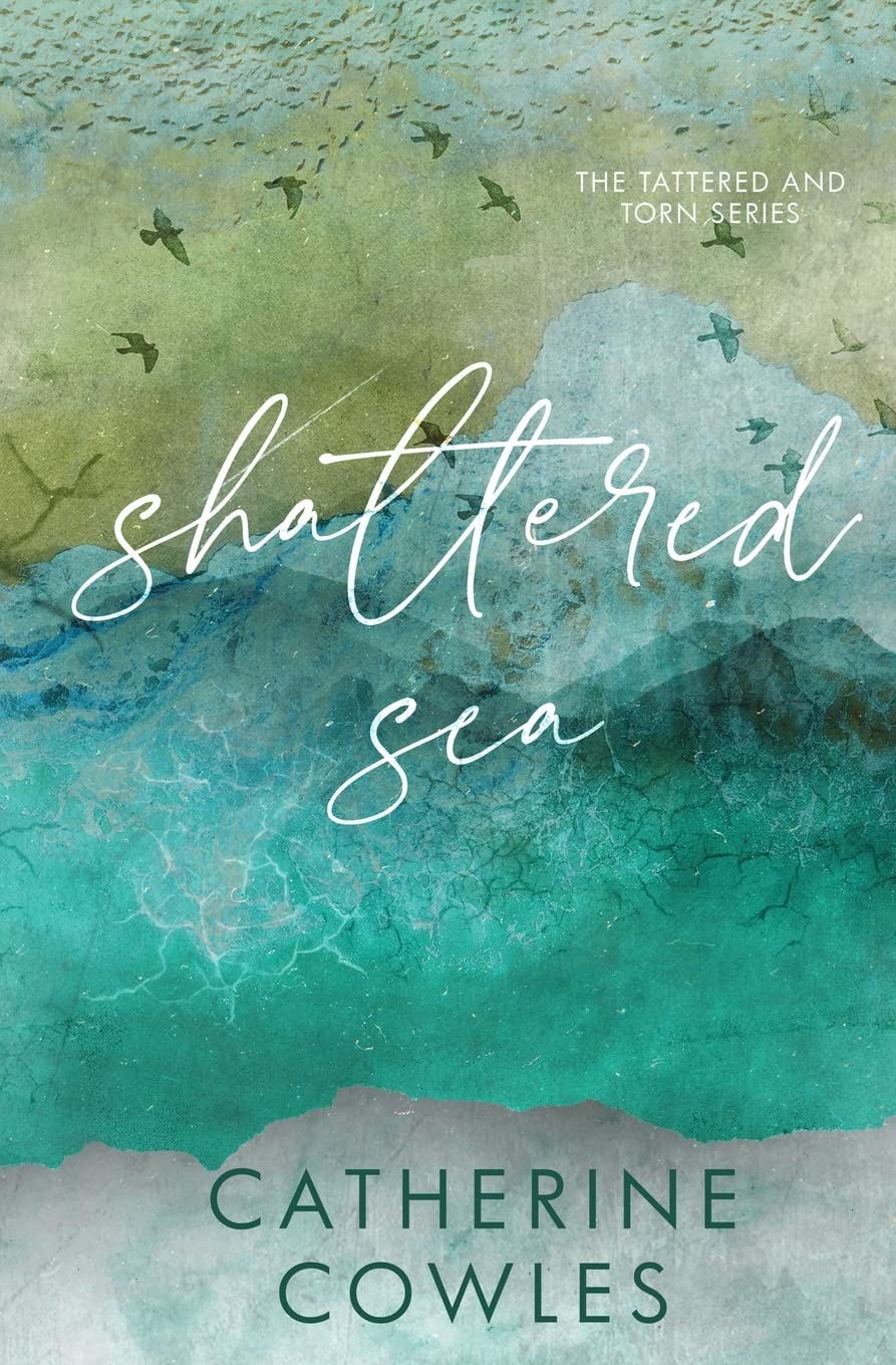 Shattered Sea: A Tattered & Torn Special Edition - 9837