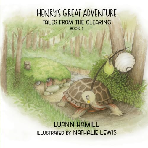 Henry's Great Adventure (Tales from the Clearing)