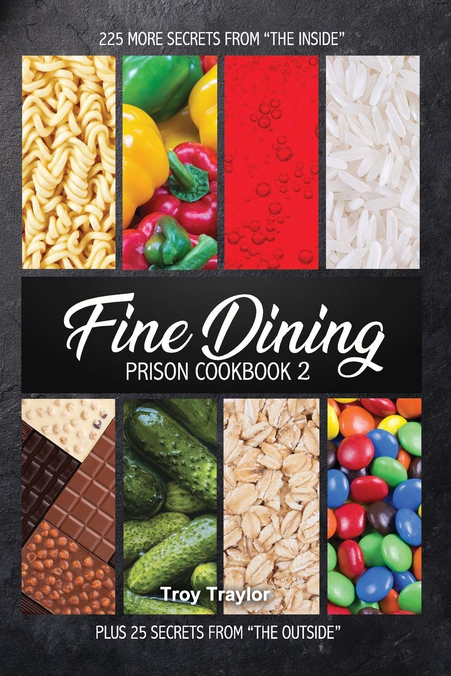 Fine Dining Prison Cookbook 2 - 7788