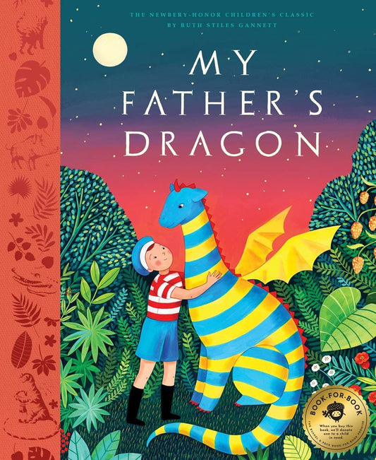 My Father's Dragon: A Deluxe Illustrated Edition of the Beloved Newbery-Honor Classic - 8540