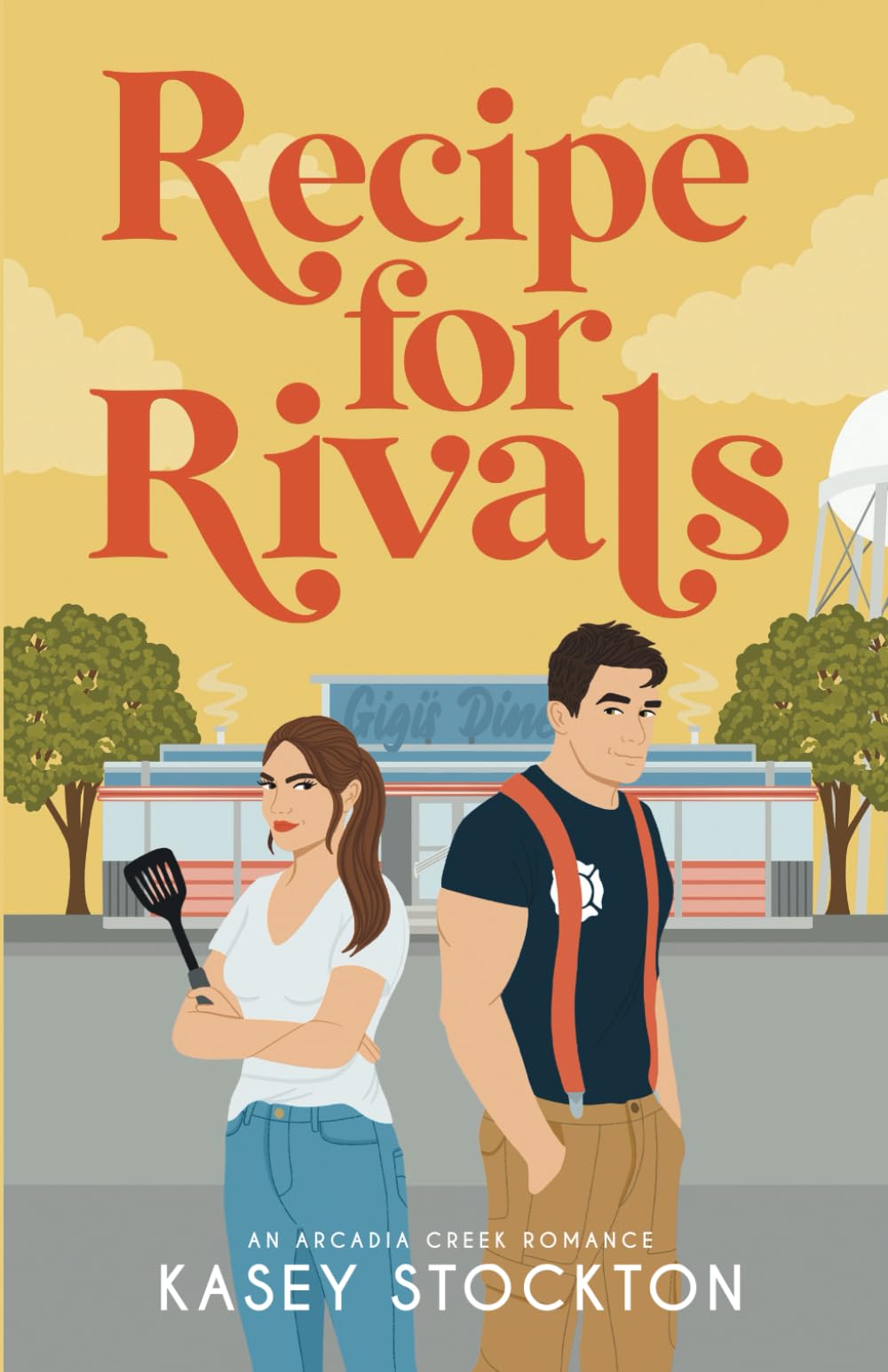 Recipe for Rivals: A Small Town Romance (Arcadia Creek) - 391