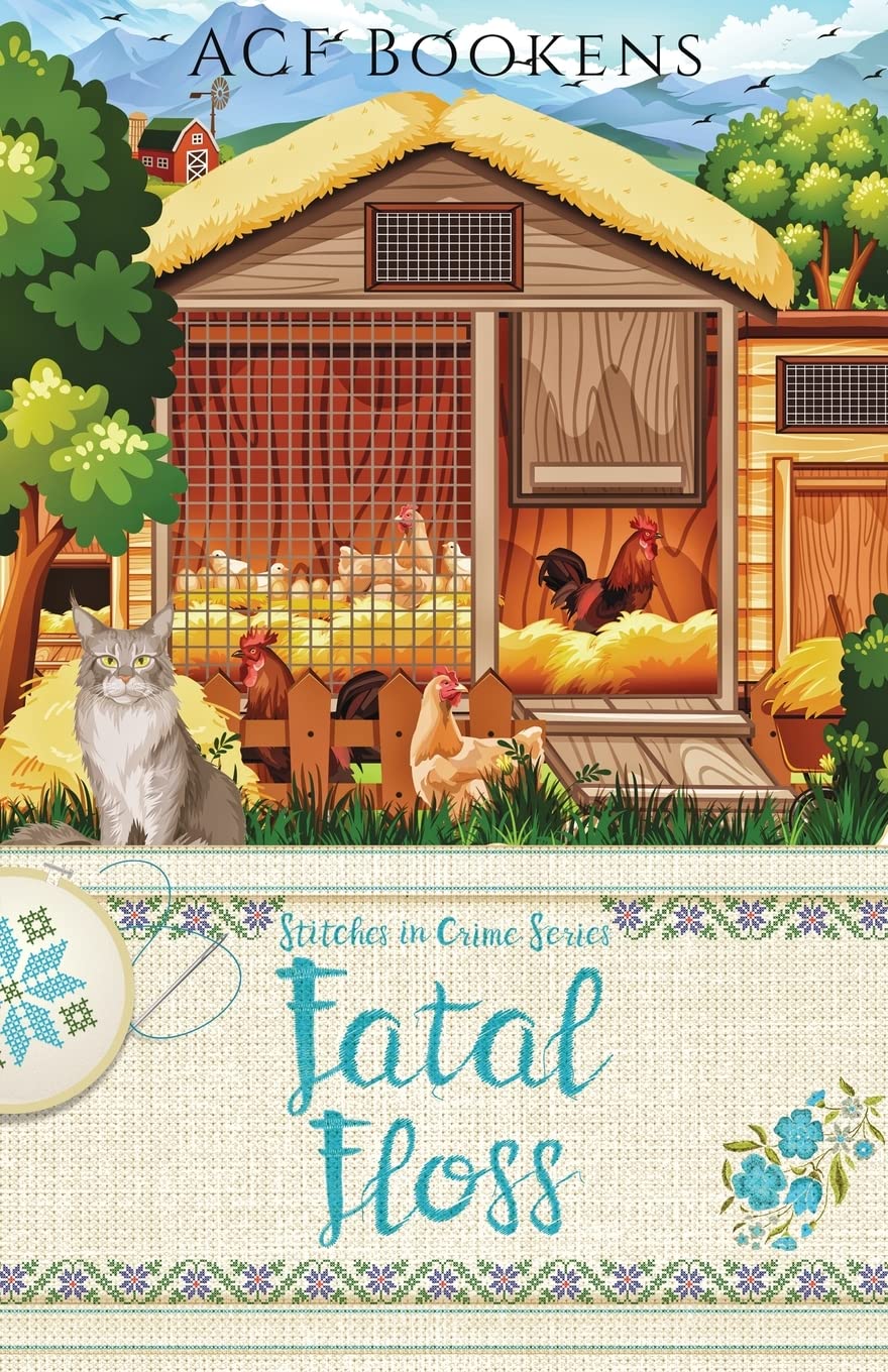 Fatal Floss (Stitches in Crime)