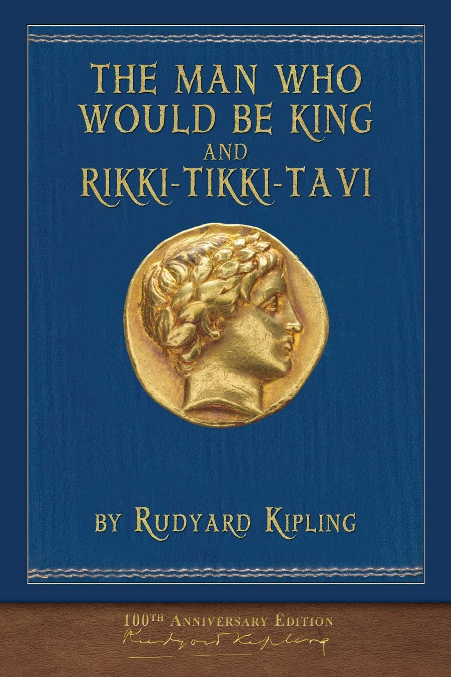 The Man Who Would Be King and Rikki-Tikki-Tavi: Illustrated Classic - 5959