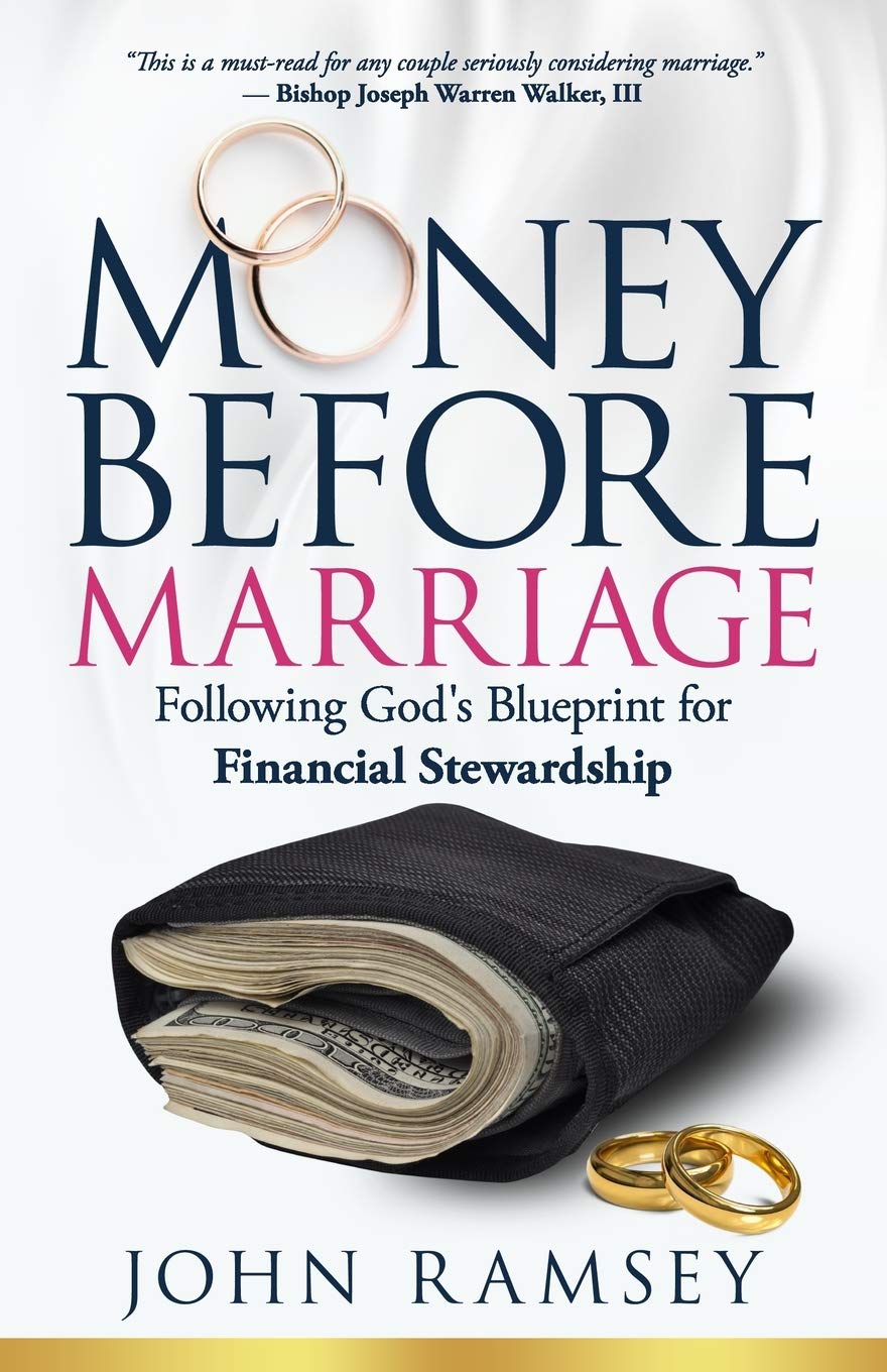 Money Before Marriage: Following God’s Blueprint for Financial Stewardship