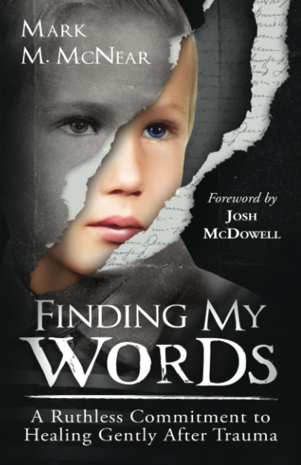 Finding My Words: A Ruthless Commitment to Healing Gently After Trauma - 6571