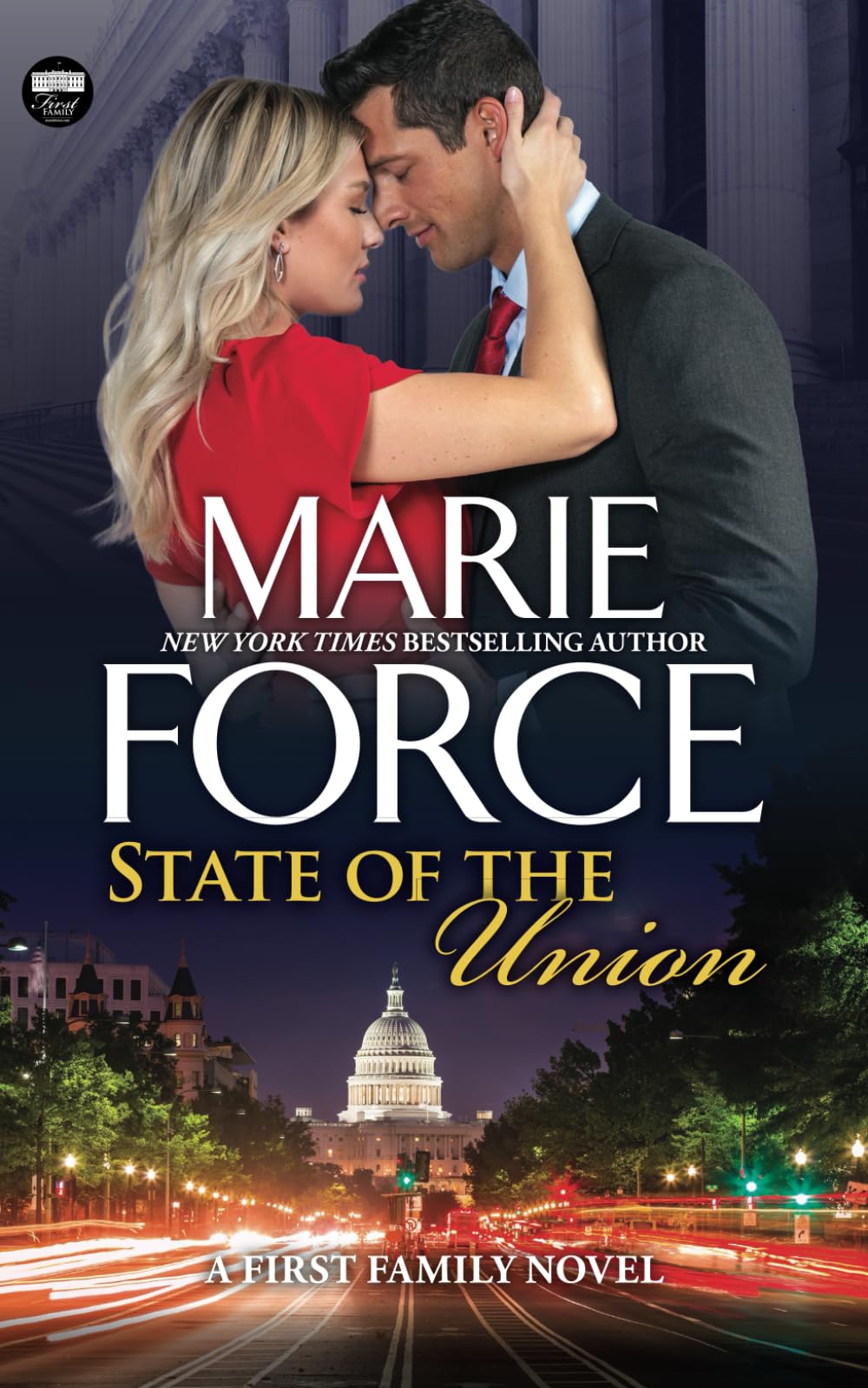 State of the Union (First Family Series)