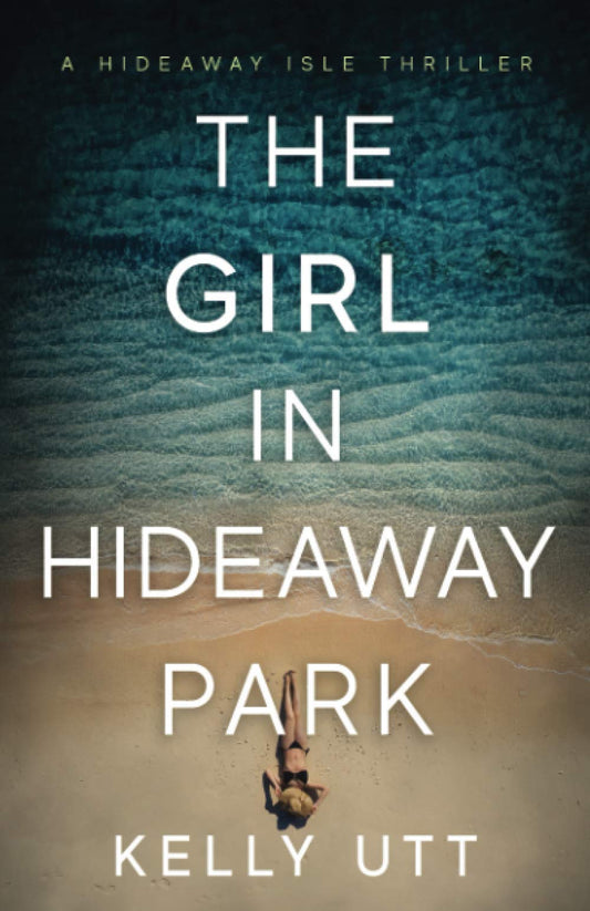 The Girl in Hideaway Park (Hideaway Isle) - 7968