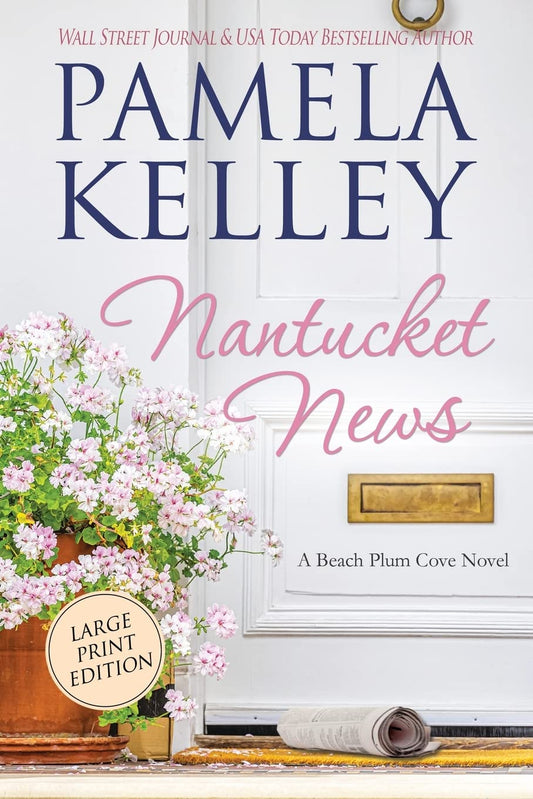Nantucket News: LARGE PRINT