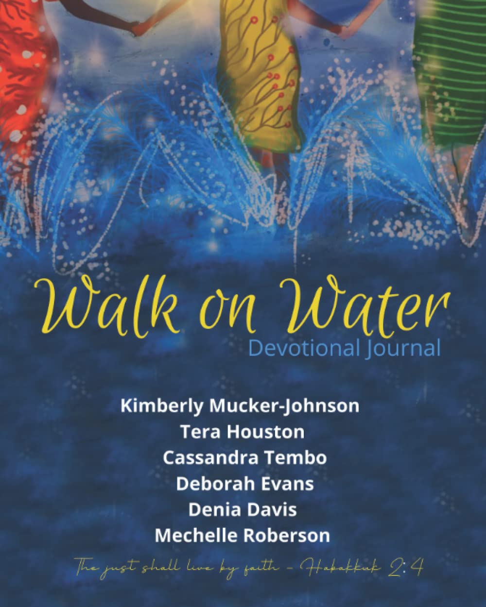 Walk on Water Devotional Journal
