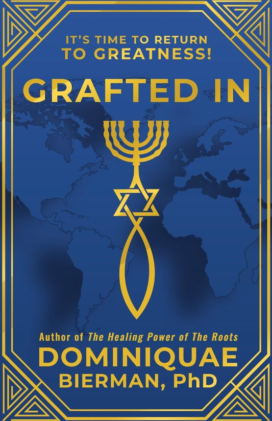 Grafted In: It's Time to Return to Greatness! - 8526