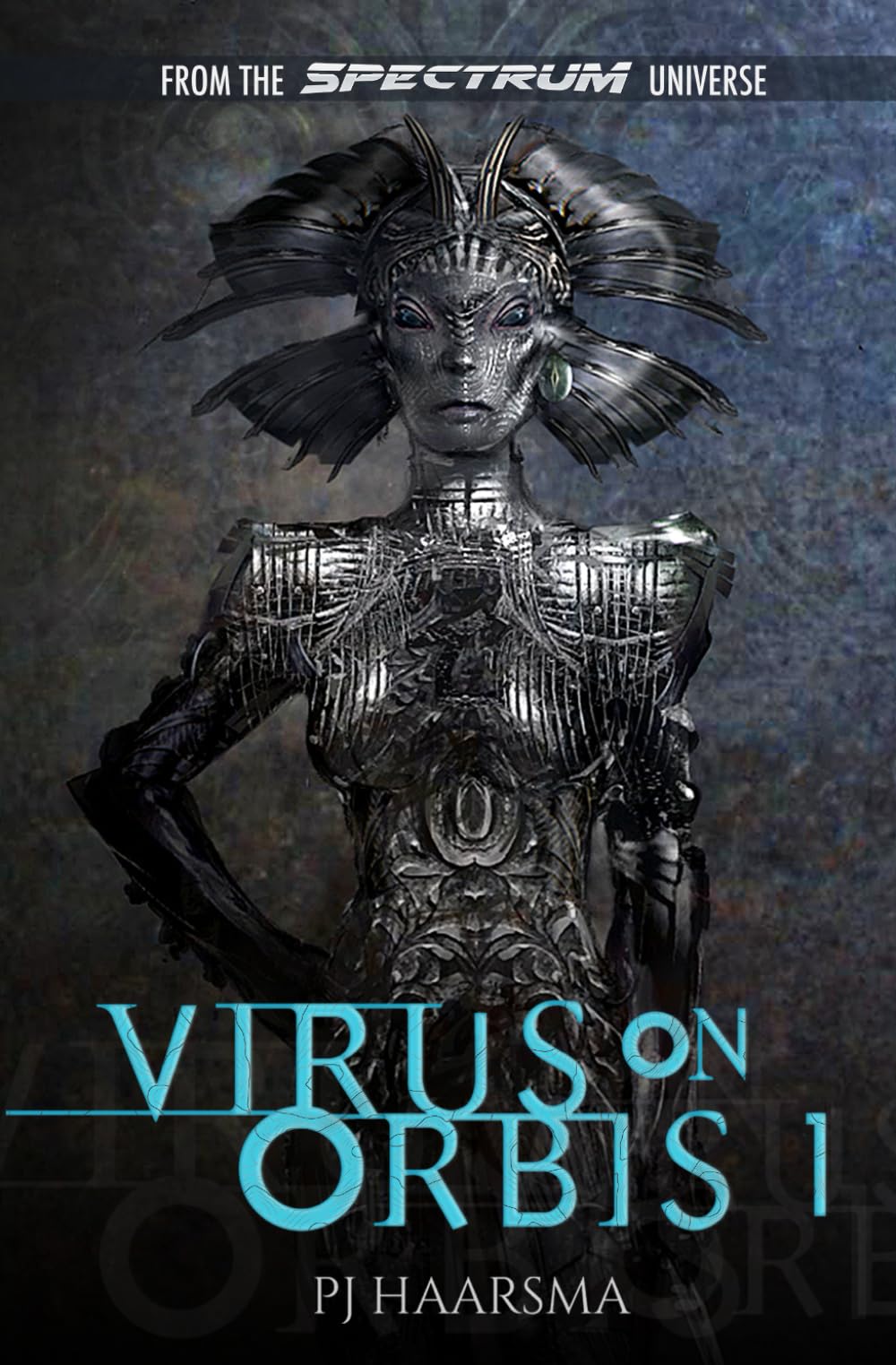 Virus On Orbis 1: From The Spectrum Universe (The Softwire Series) - 8556