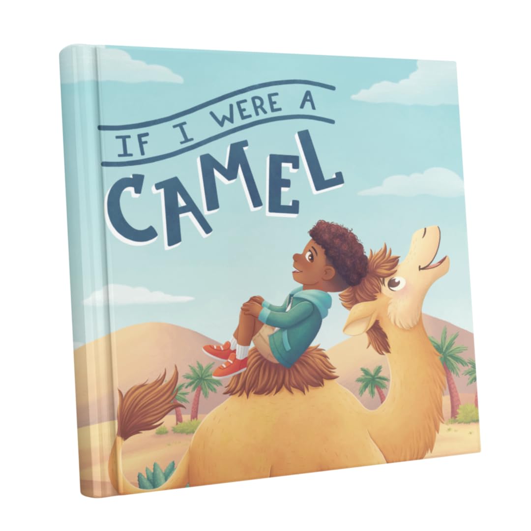 If I Were A Camel