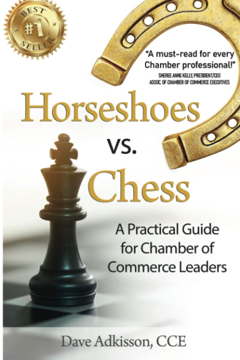 Horseshoes vs. Chess: A Practical Guide for Chamber of Commerce Leaders