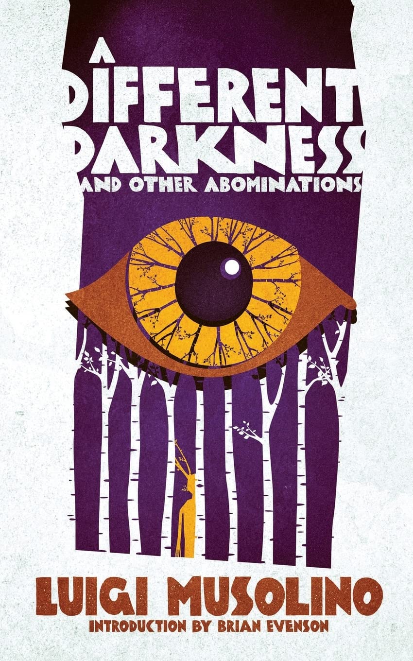 A Different Darkness and Other Abominations - 9946