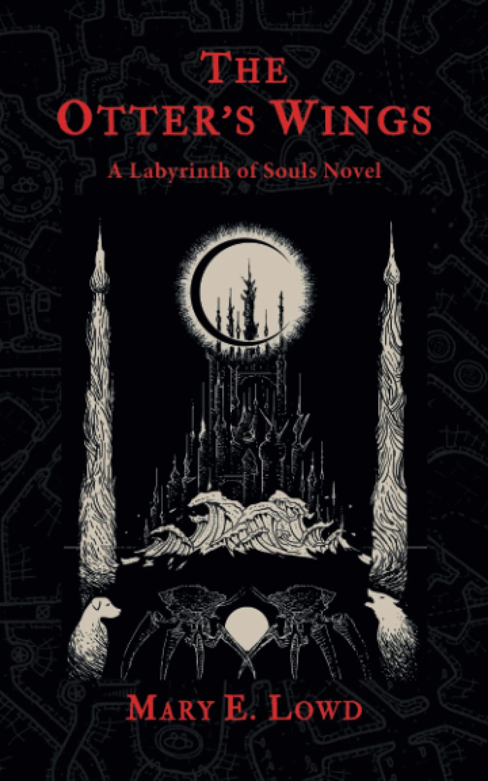 The Otter's Wings: A Labyrinth of Souls Novel (The Celestial Fragments) - 2289