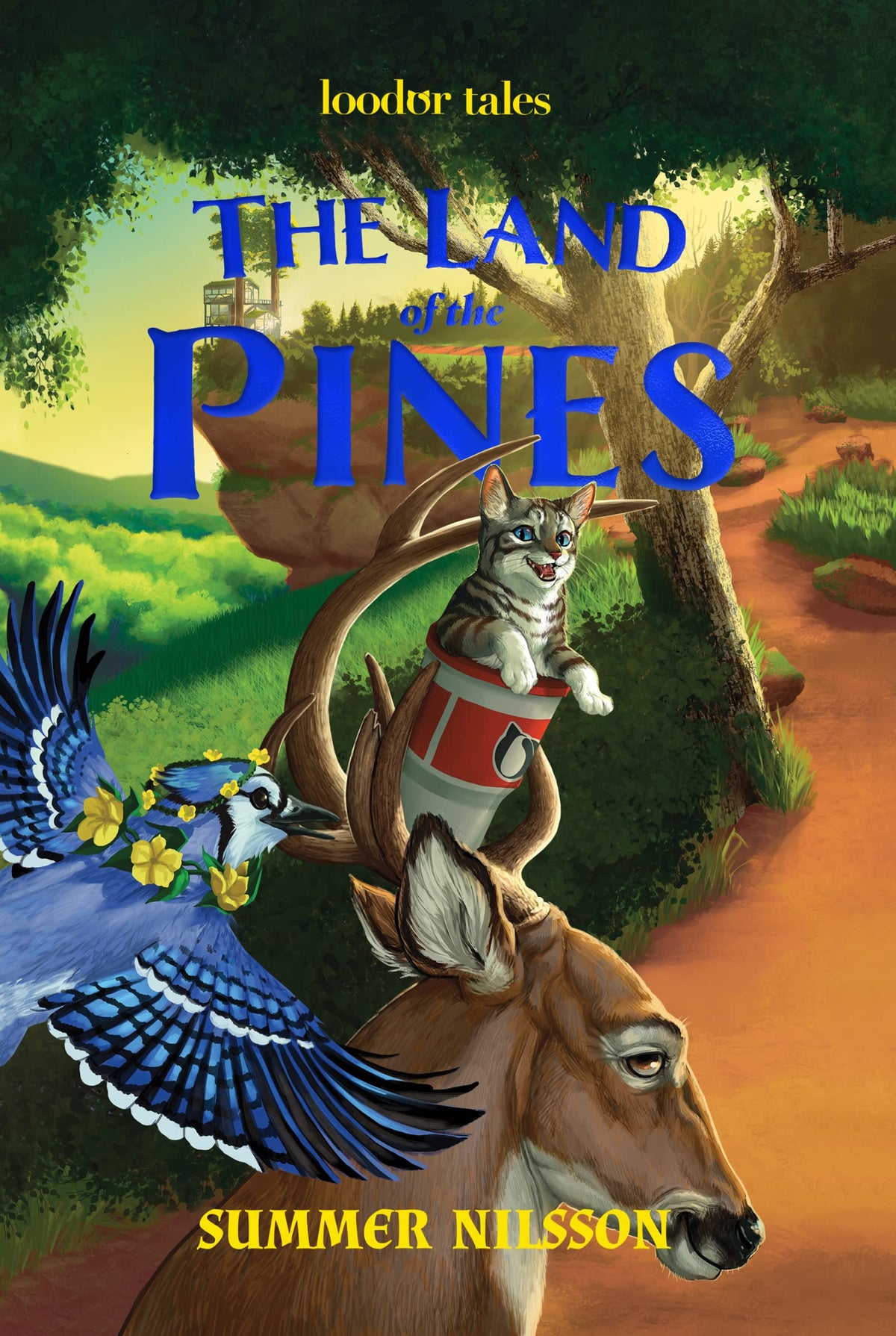 The Land of the Pines (Loodor Tales)