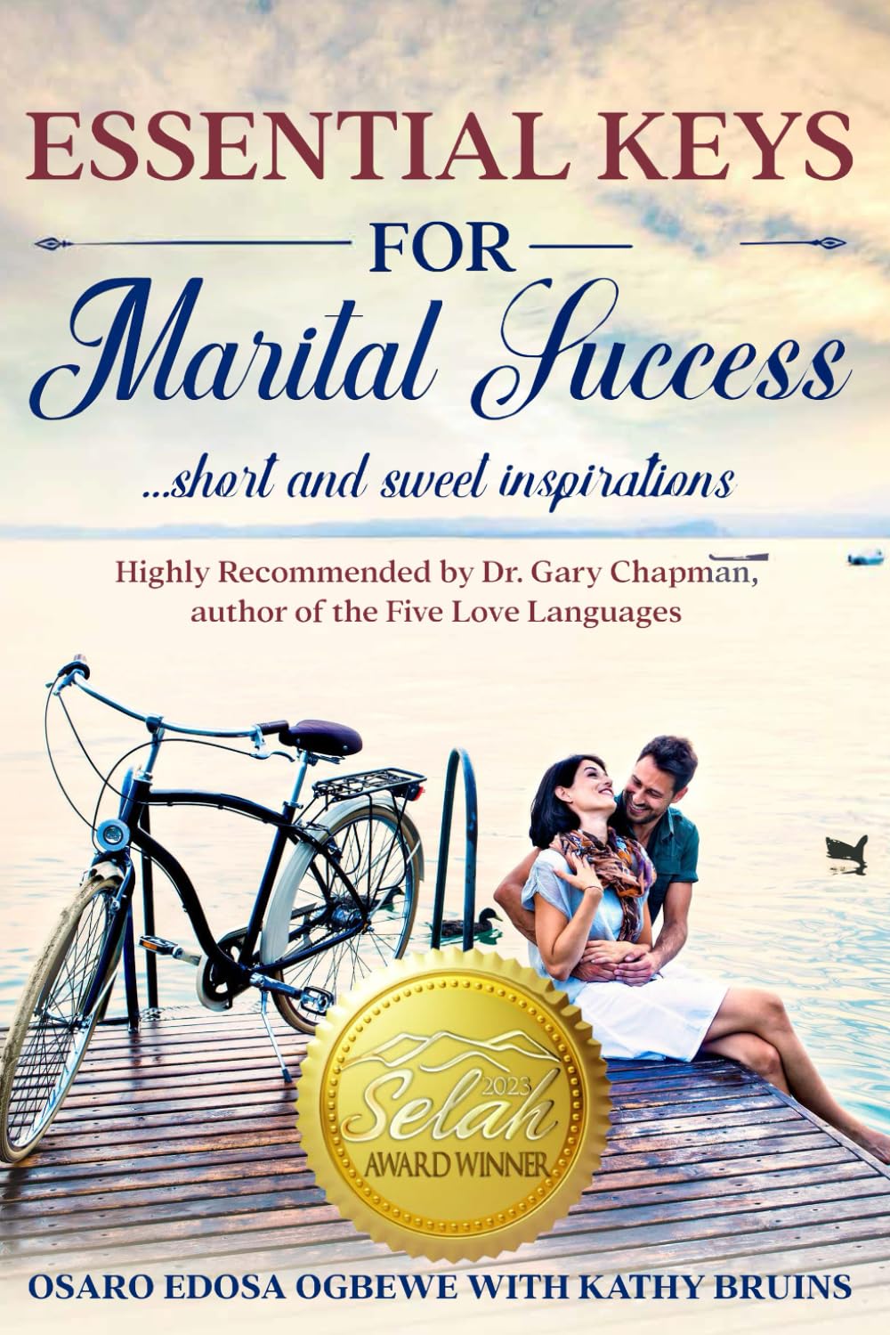 Essential Keys for Marital Success: Short & Sweet Inspirations