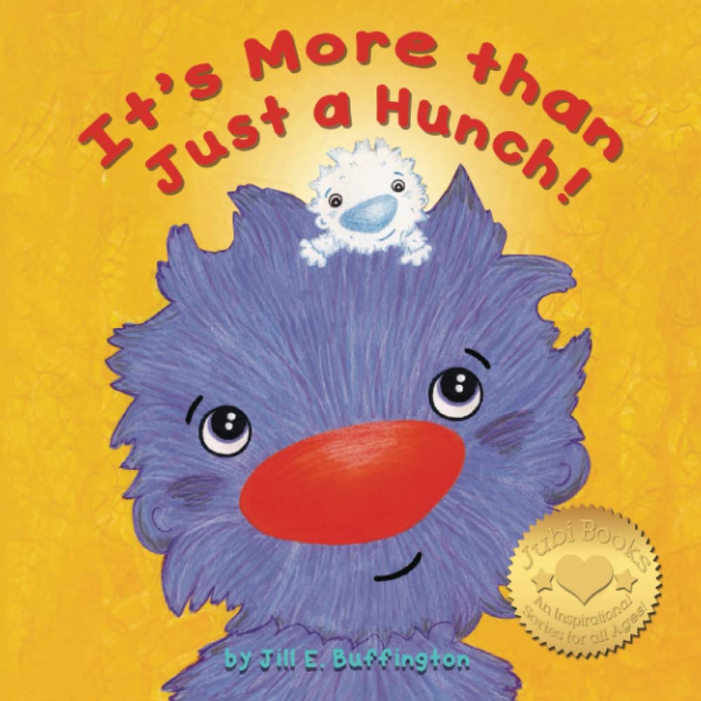 It's More Than Just a Hunch! (Jubi Book Series)