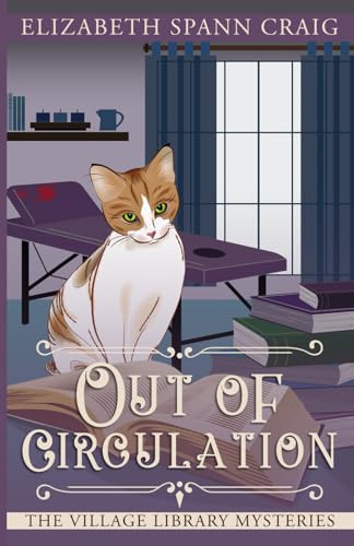 Out of Circulation (The Village Library Mysteries)