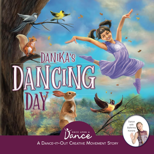 Danika's Dancing Day: A Dance-It-Out Creative Movement Story for Young Movers (Dance-It-Out! Movement Stories to Spark Imagination and Foster Self-Expression) - 5545