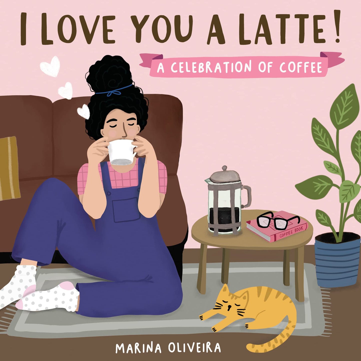 I Love You a Latte: A Celebration of Coffee. A unique stocking stuffer or gift for coffee lovers everywhere.