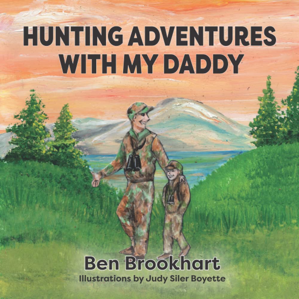 Hunting Adventures with My Daddy (My Daddy Series) - 4375
