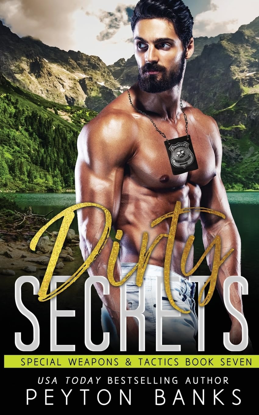 Dirty Secrets (Special Weapons & Tactics) - 6233