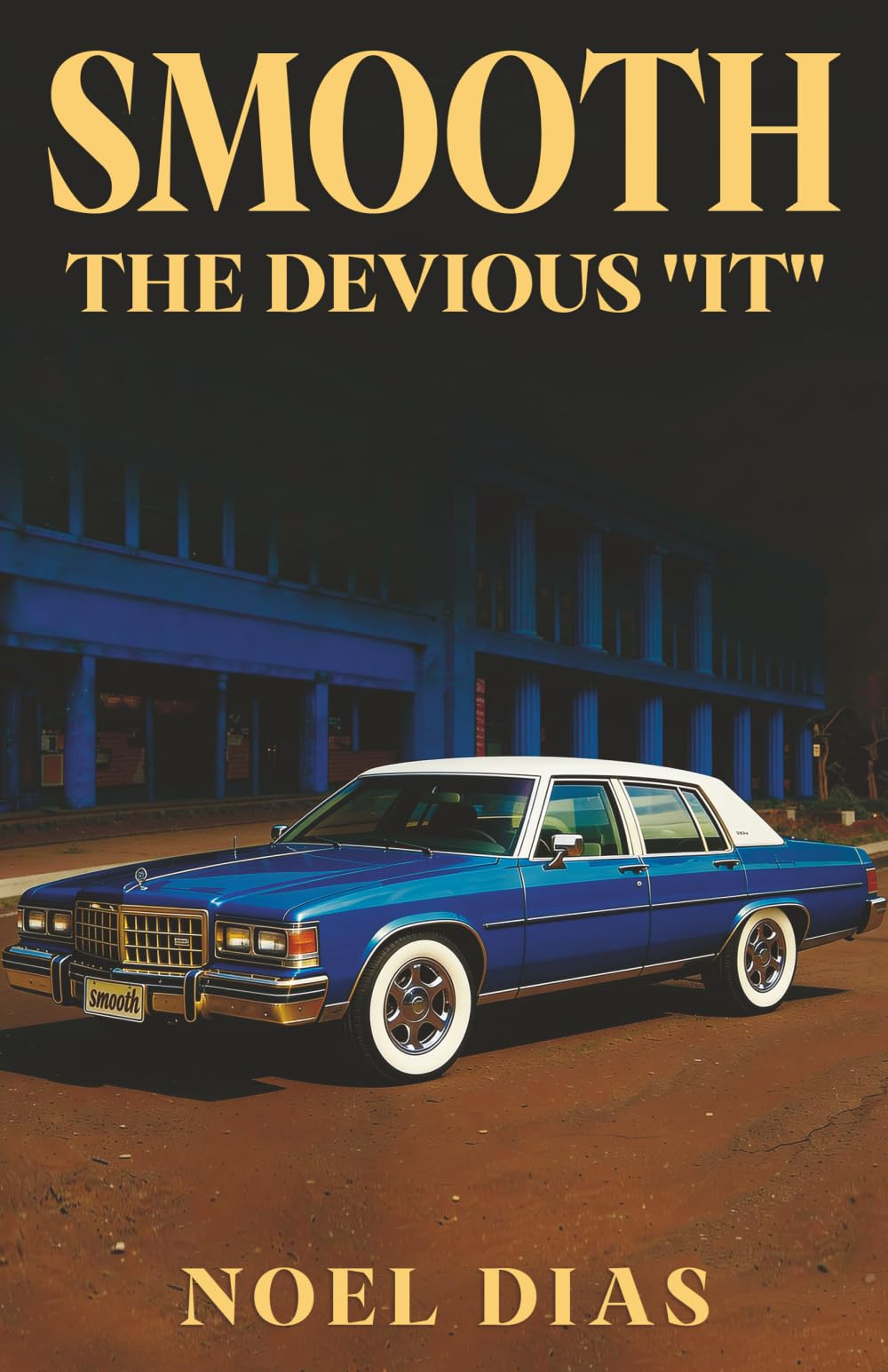 Smooth: The Devious "It"